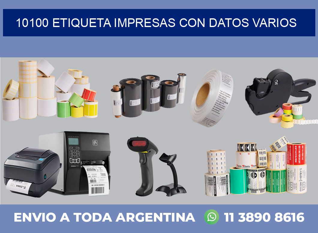 10100 ETIQUETA IMPRESAS CON DATOS VARIOS