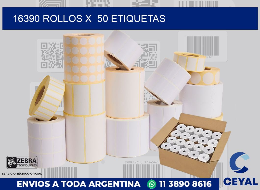 16390 Rollos x  50 etiquetas