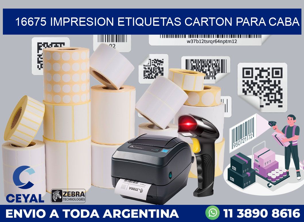 16675 IMPRESION ETIQUETAS CARTON PARA CABA