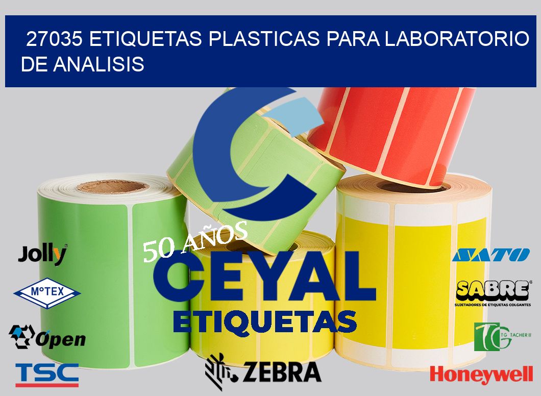 27035 ETIQUETAS PLASTICAS PARA LABORATORIO DE ANALISIS