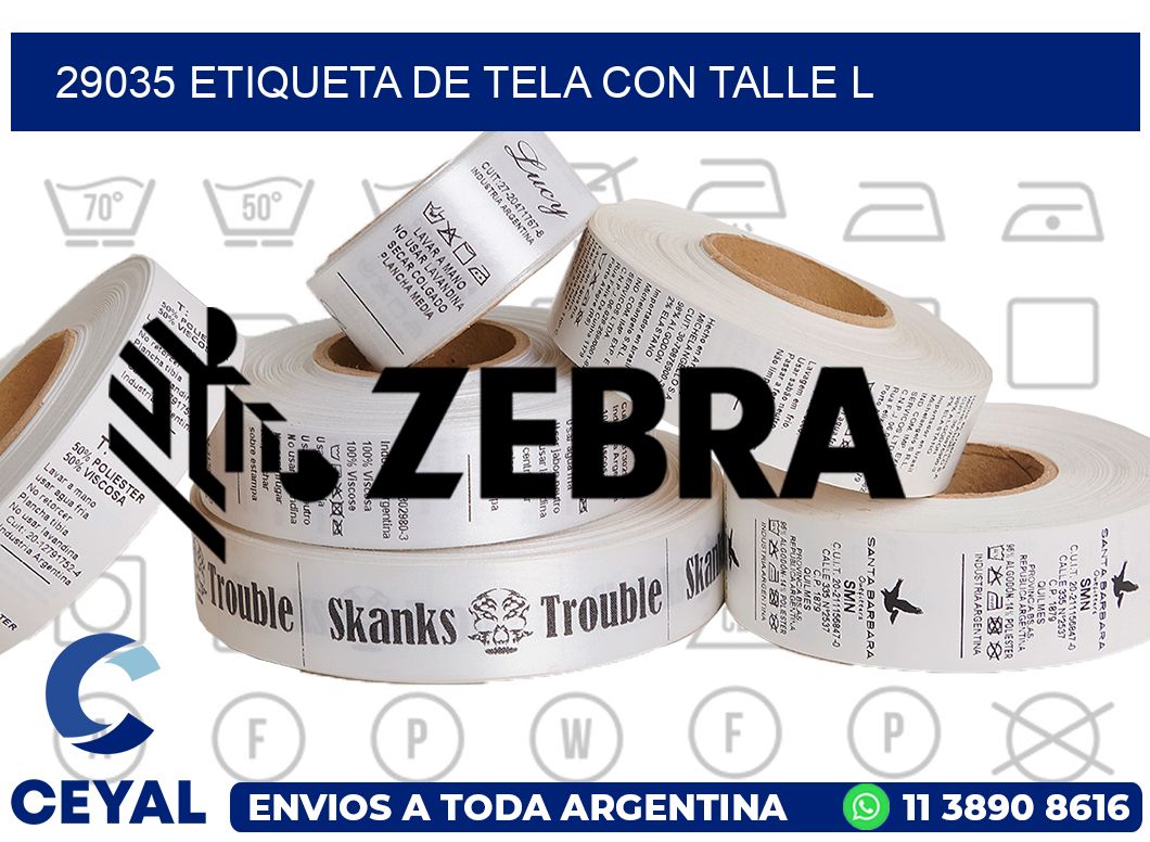 29035 ETIQUETA DE TELA CON TALLE L