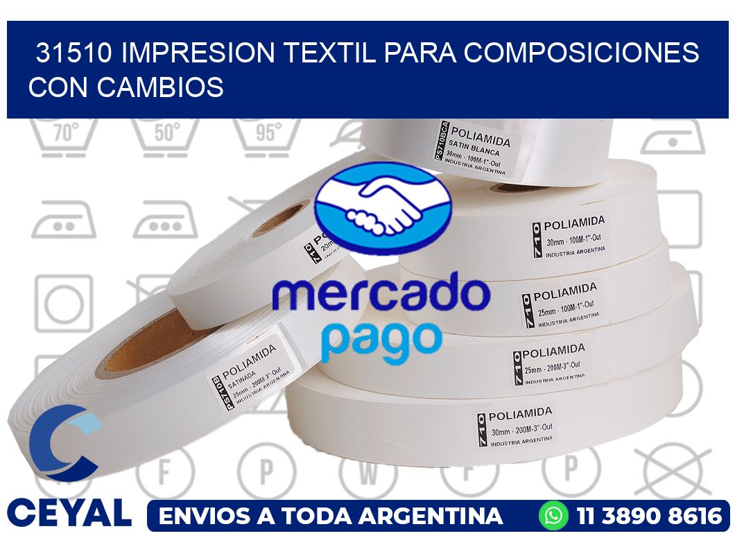 31510 IMPRESION TEXTIL PARA COMPOSICIONES CON CAMBIOS