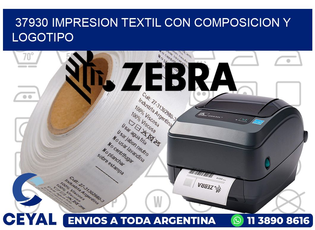 37930 IMPRESION TEXTIL CON COMPOSICION Y LOGOTIPO