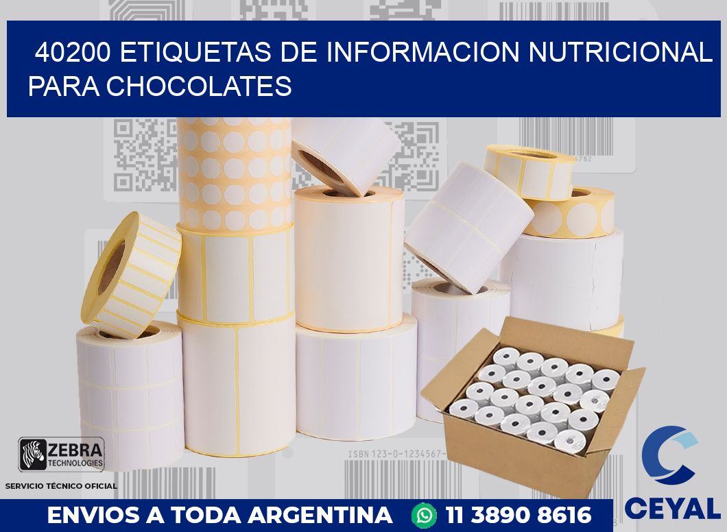 40200 ETIQUETAS DE INFORMACION NUTRICIONAL PARA CHOCOLATES