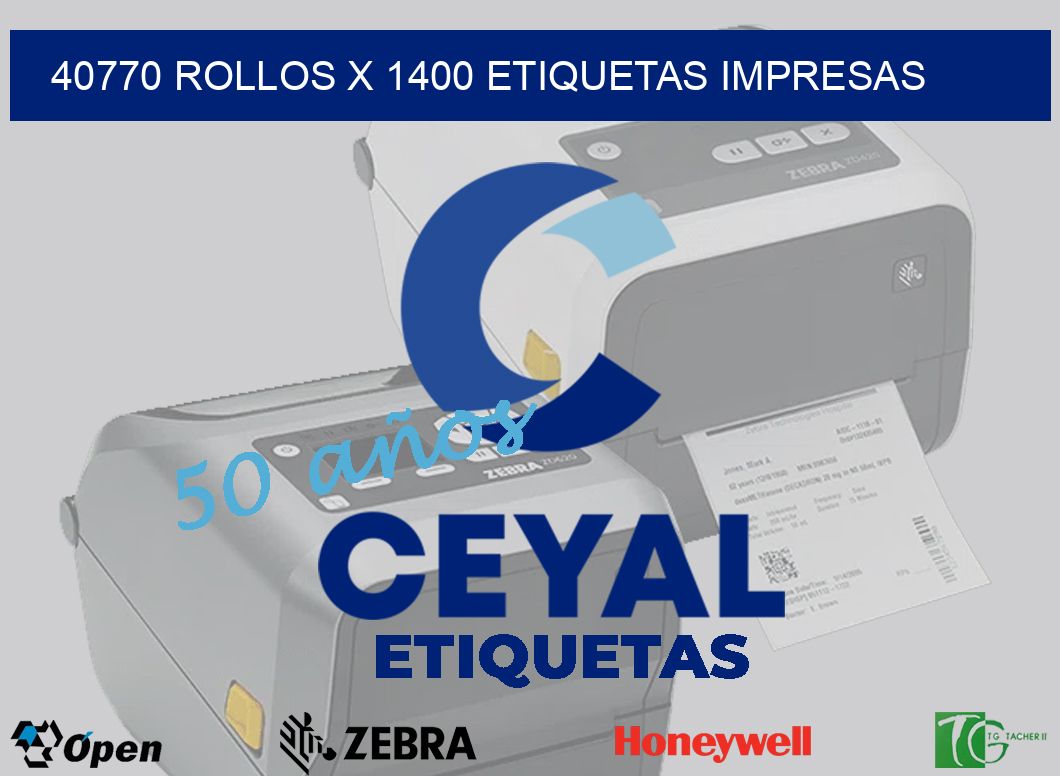 40770 Rollos x 1400 etiquetas impresas