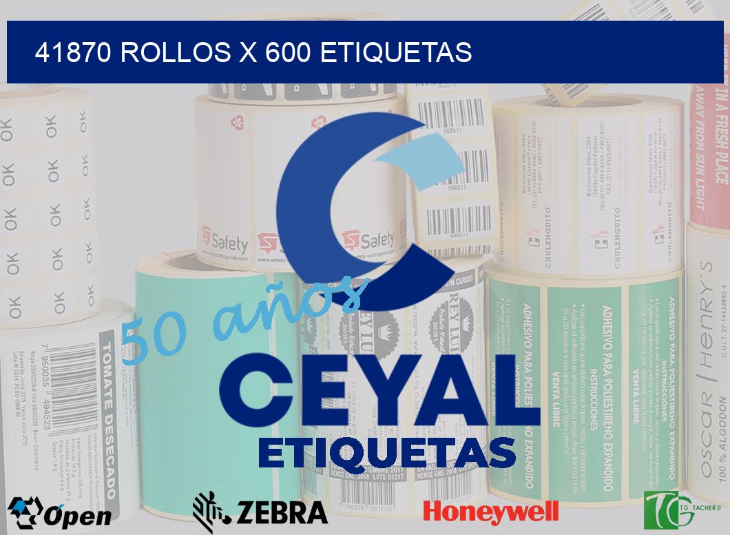 41870 Rollos x 600 etiquetas