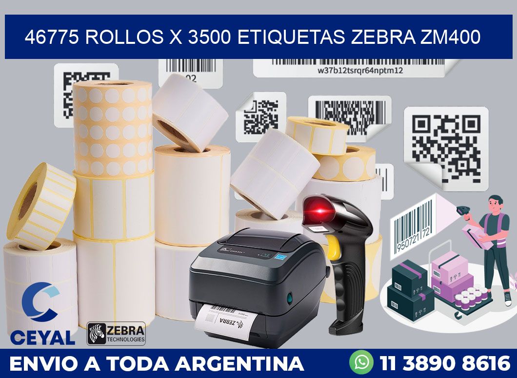 46775 Rollos x 3500 etiquetas zebra zm400