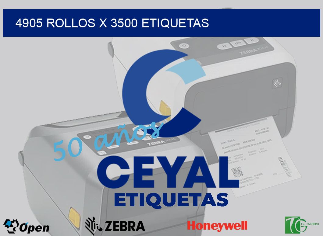 4905 Rollos x 3500 etiquetas