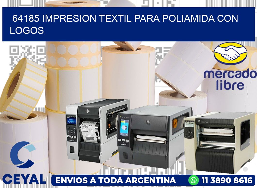 64185 IMPRESION TEXTIL PARA POLIAMIDA CON LOGOS