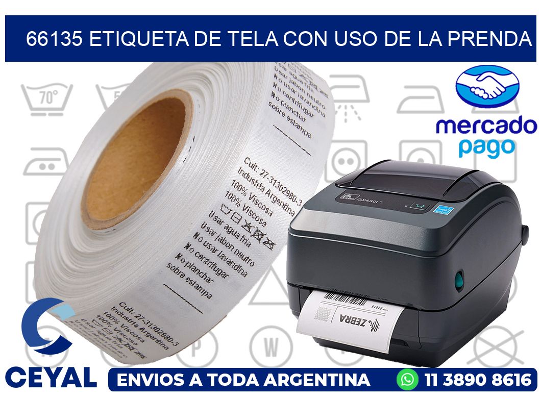 66135 ETIQUETA DE TELA CON USO DE LA PRENDA