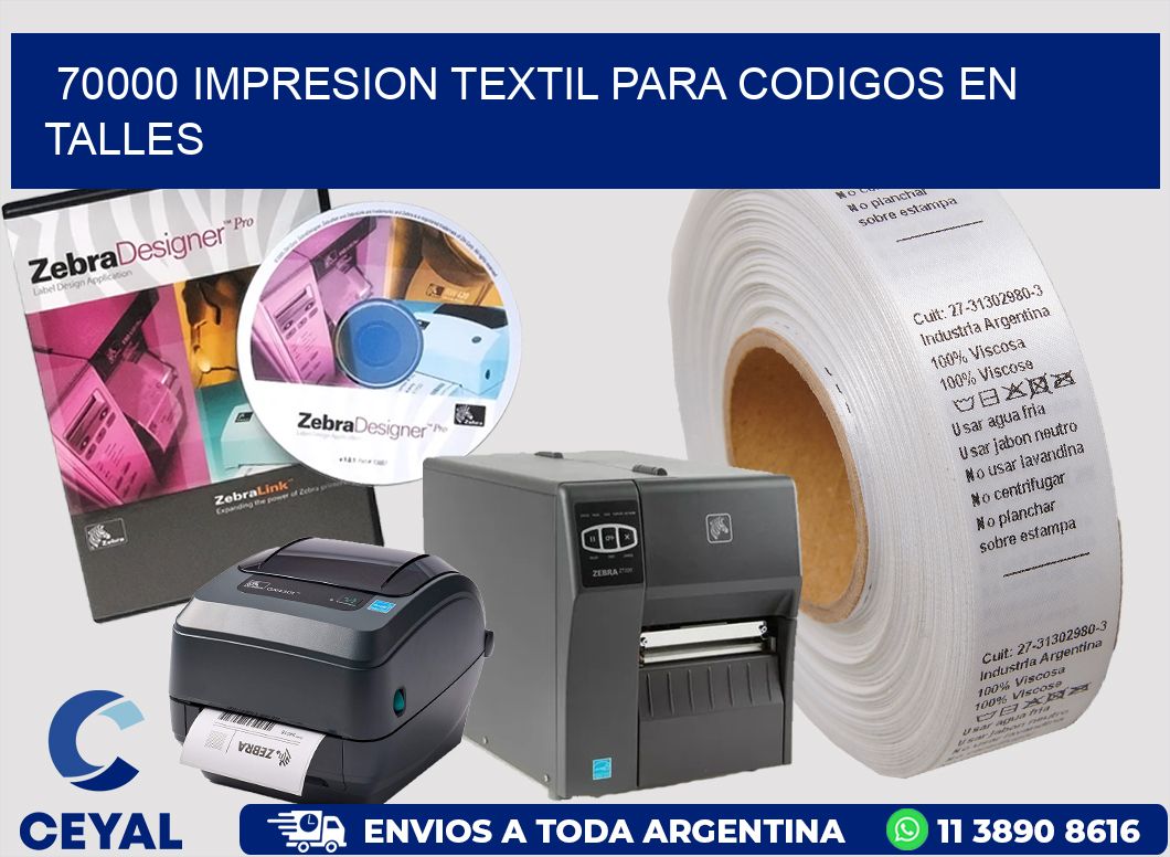 70000 IMPRESION TEXTIL PARA CODIGOS EN TALLES