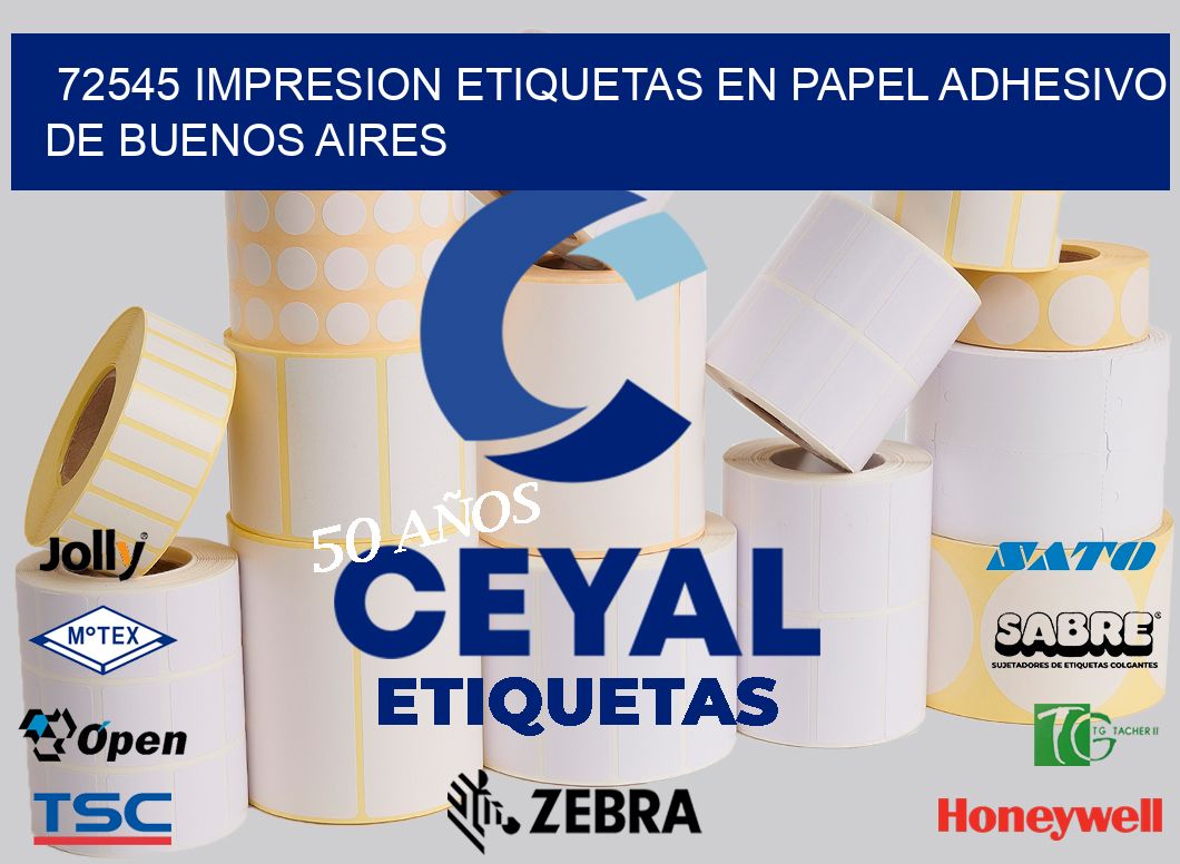 72545 IMPRESION ETIQUETAS EN PAPEL ADHESIVO DE BUENOS AIRES