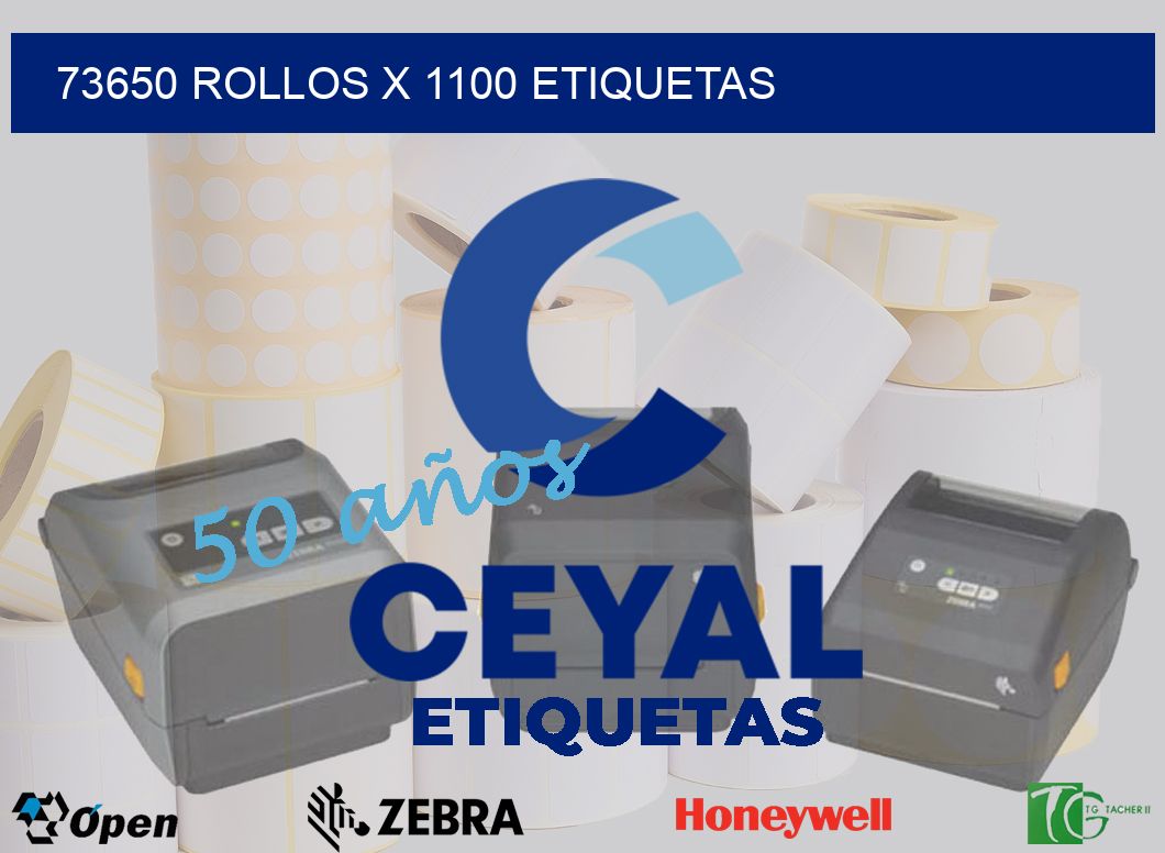73650 Rollos x 1100 etiquetas