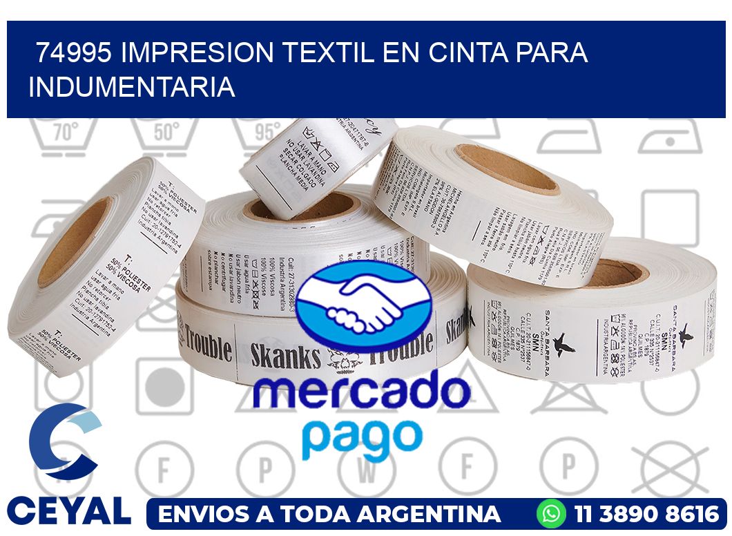 74995 IMPRESION TEXTIL EN CINTA PARA INDUMENTARIA