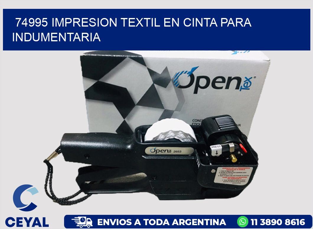 74995 IMPRESION TEXTIL EN CINTA PARA INDUMENTARIA