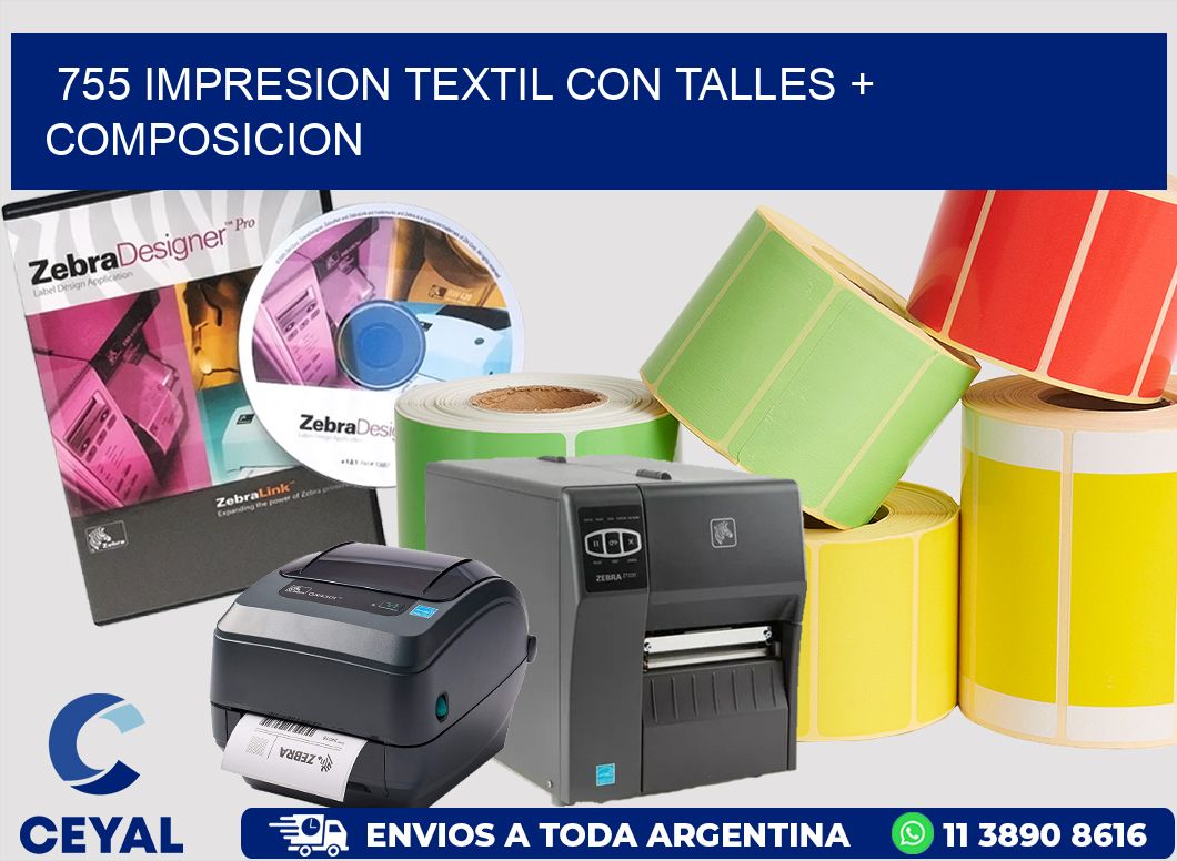 755 IMPRESION TEXTIL CON TALLES + COMPOSICION