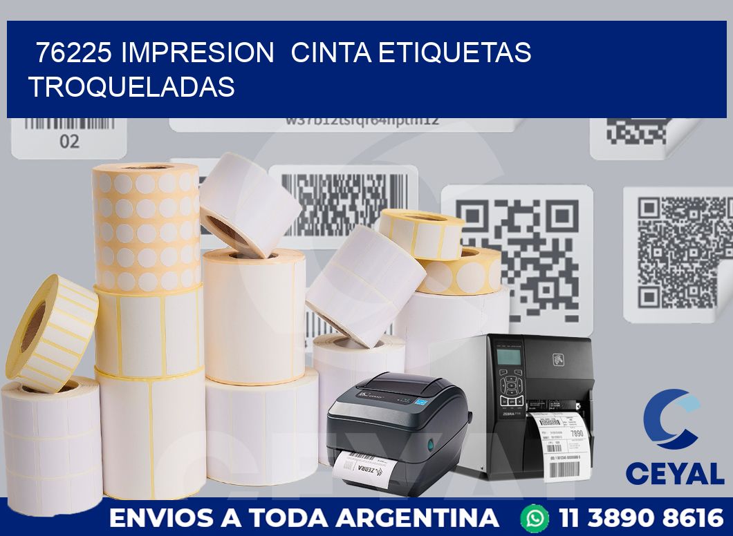 76225 impresion  cinta etiquetas troqueladas