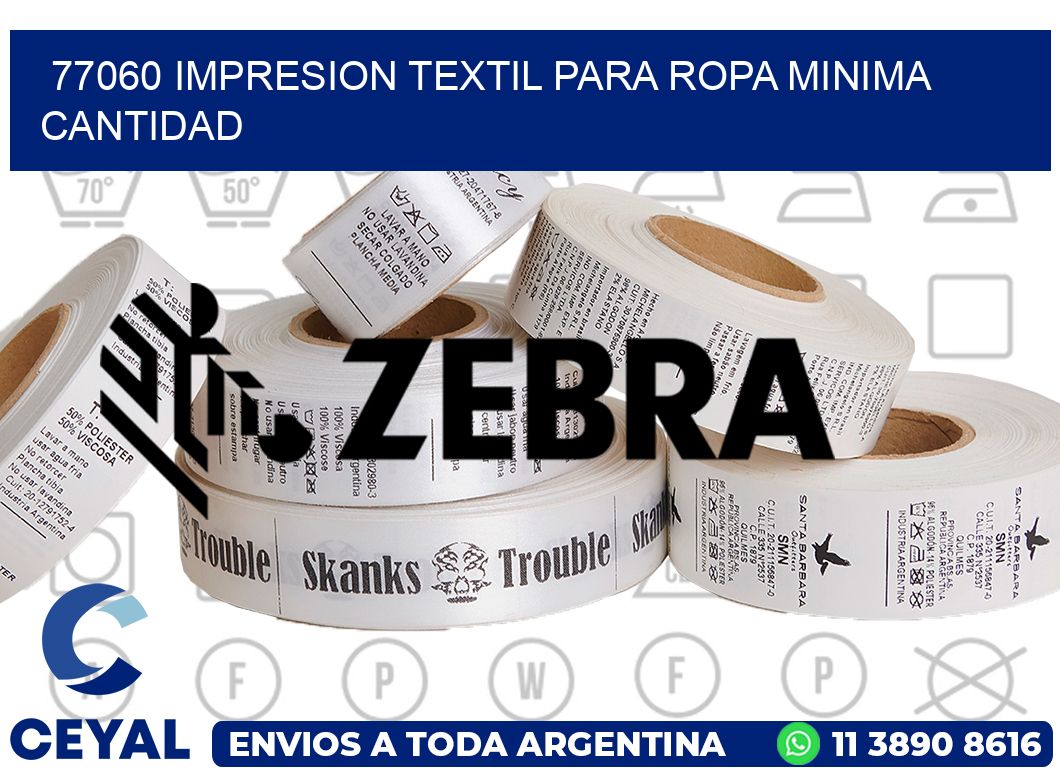 77060 IMPRESION TEXTIL PARA ROPA MINIMA CANTIDAD