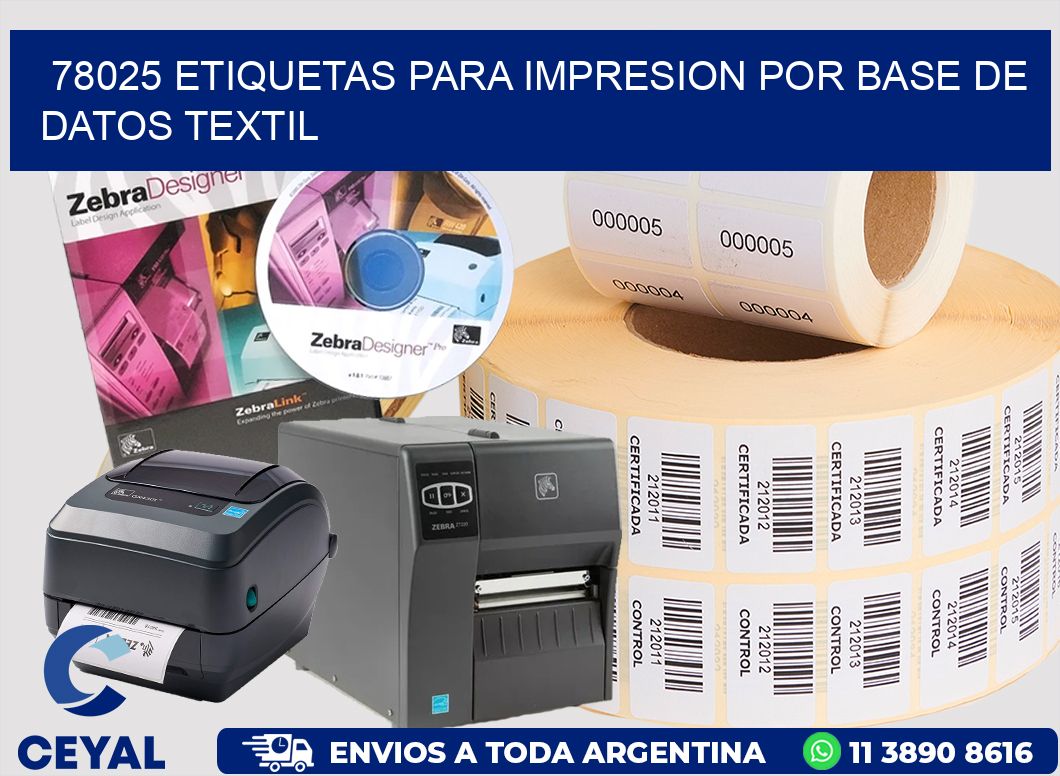 78025 ETIQUETAS PARA IMPRESION POR BASE DE DATOS TEXTIL
