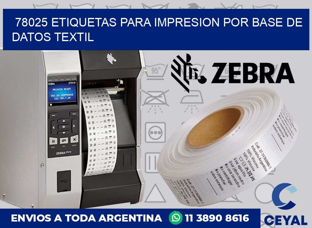 78025 ETIQUETAS PARA IMPRESION POR BASE DE DATOS TEXTIL