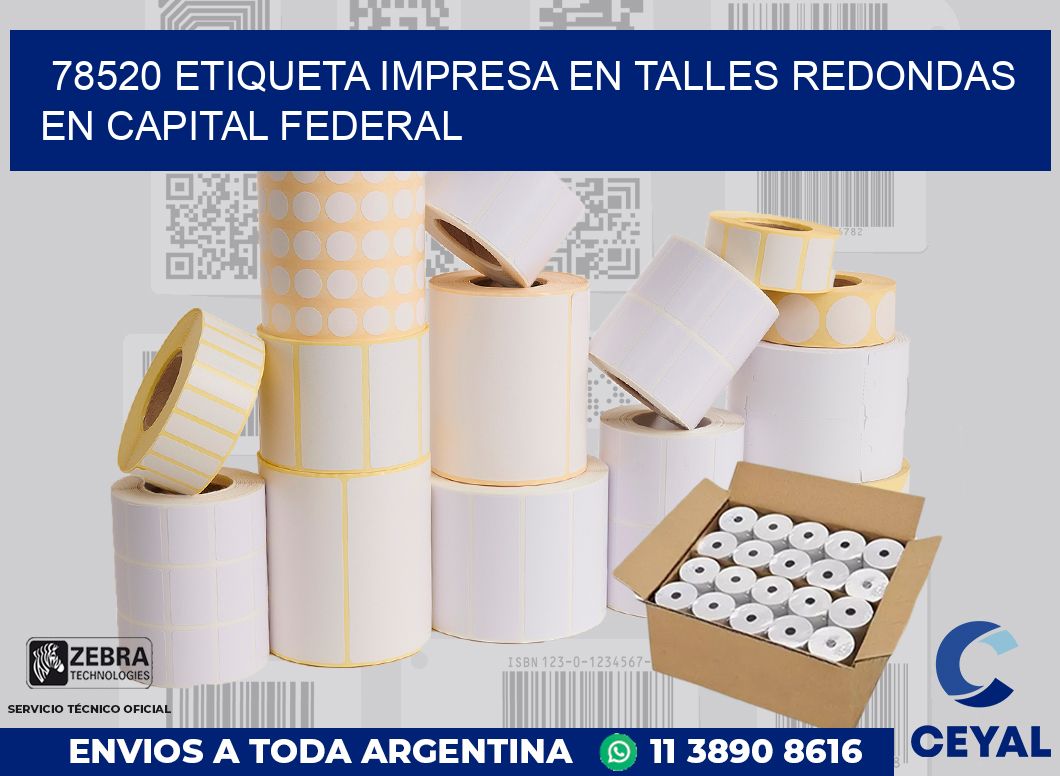 78520 ETIQUETA IMPRESA EN TALLES REDONDAS EN CAPITAL FEDERAL
