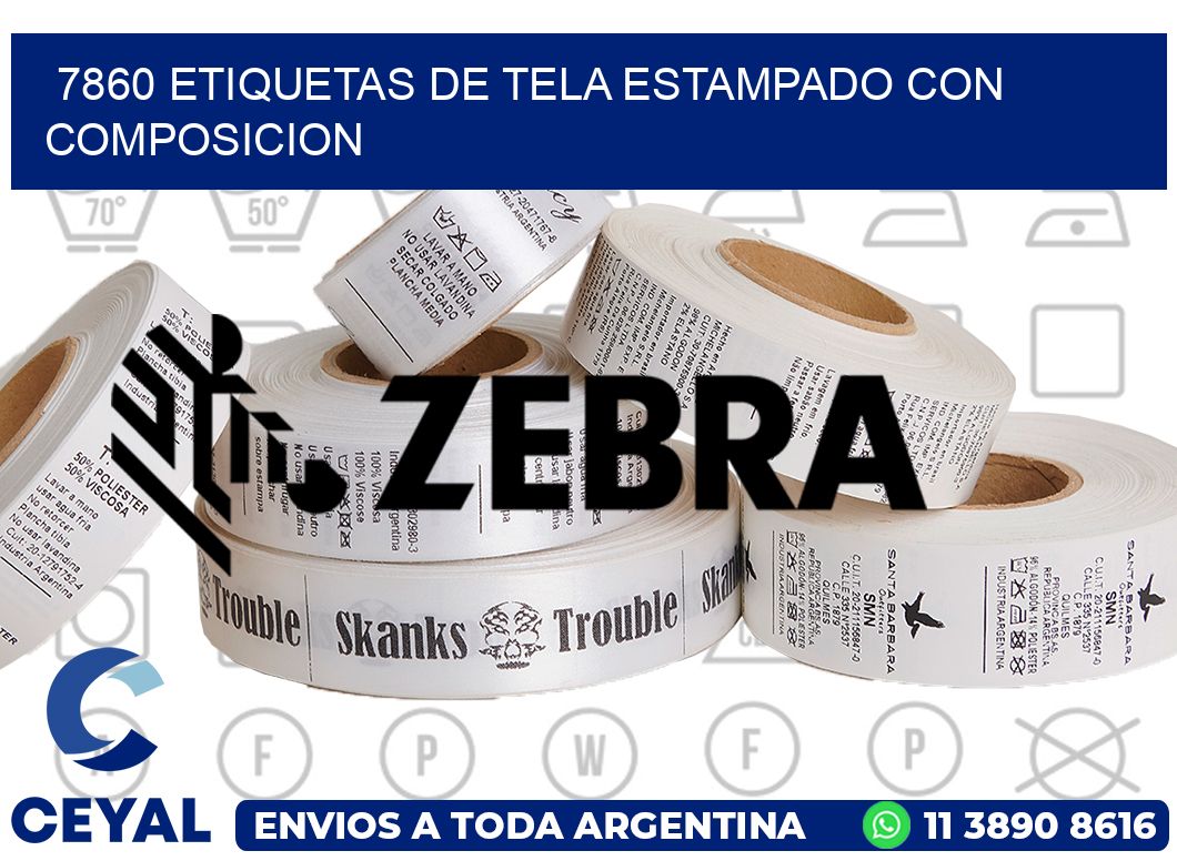 7860 ETIQUETAS DE TELA ESTAMPADO CON COMPOSICION