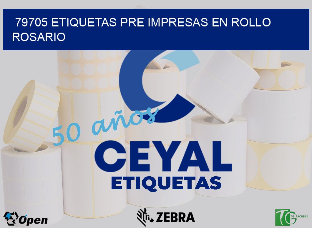 79705 ETIQUETAS PRE IMPRESAS EN ROLLO ROSARIO