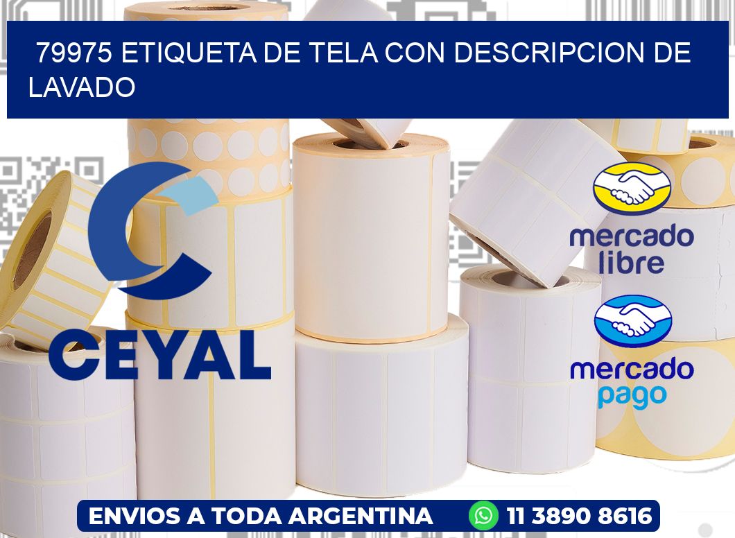 79975 ETIQUETA DE TELA CON DESCRIPCION DE LAVADO