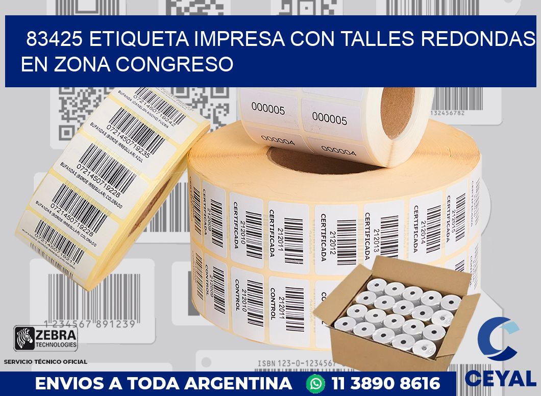83425 ETIQUETA IMPRESA CON TALLES REDONDAS EN ZONA CONGRESO