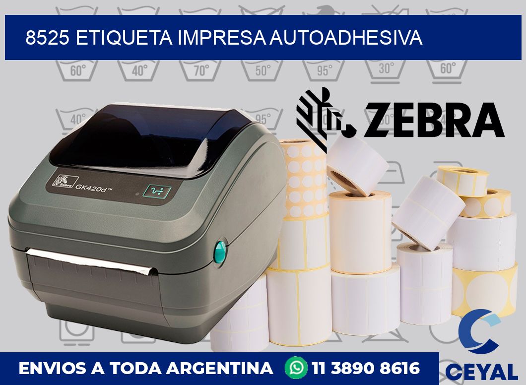 8525 ETIQUETA IMPRESA AUTOADHESIVA