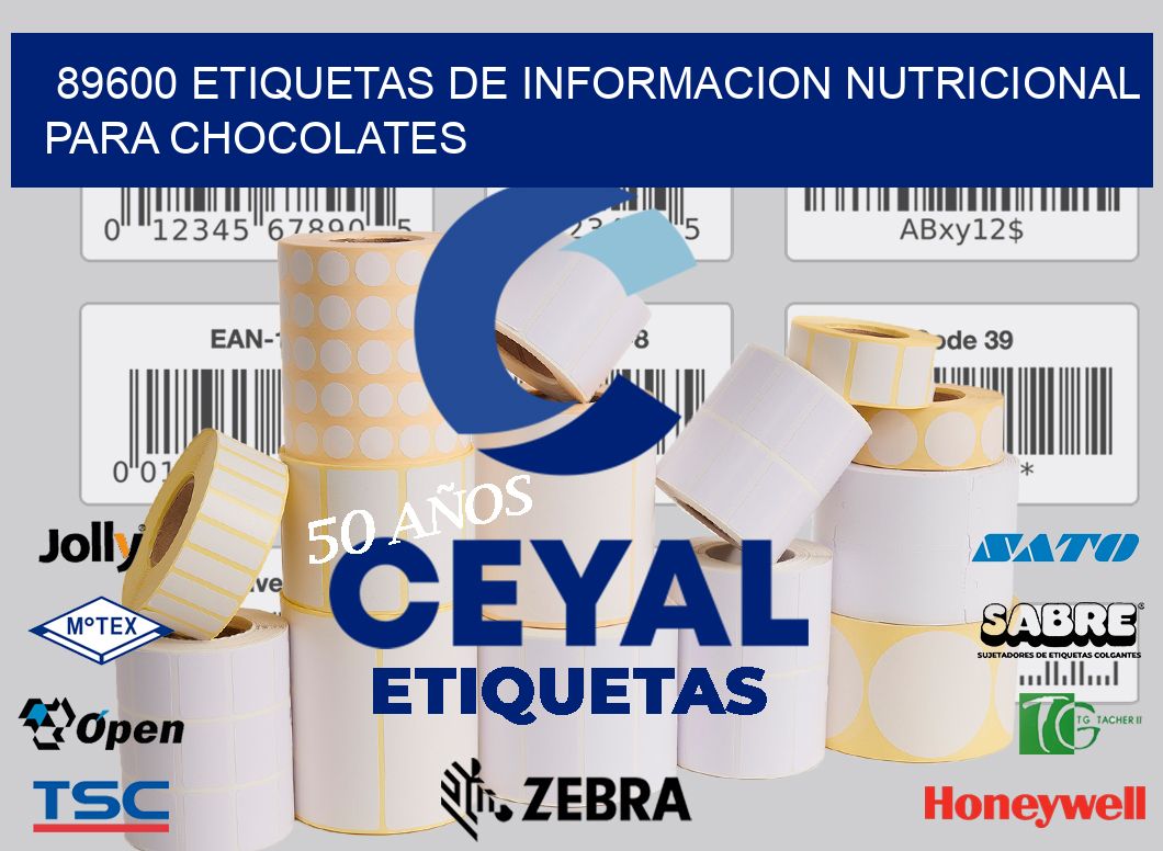 89600 ETIQUETAS DE INFORMACION NUTRICIONAL PARA CHOCOLATES