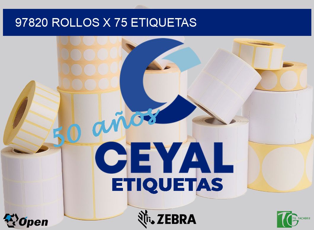 97820 Rollos x 75 etiquetas