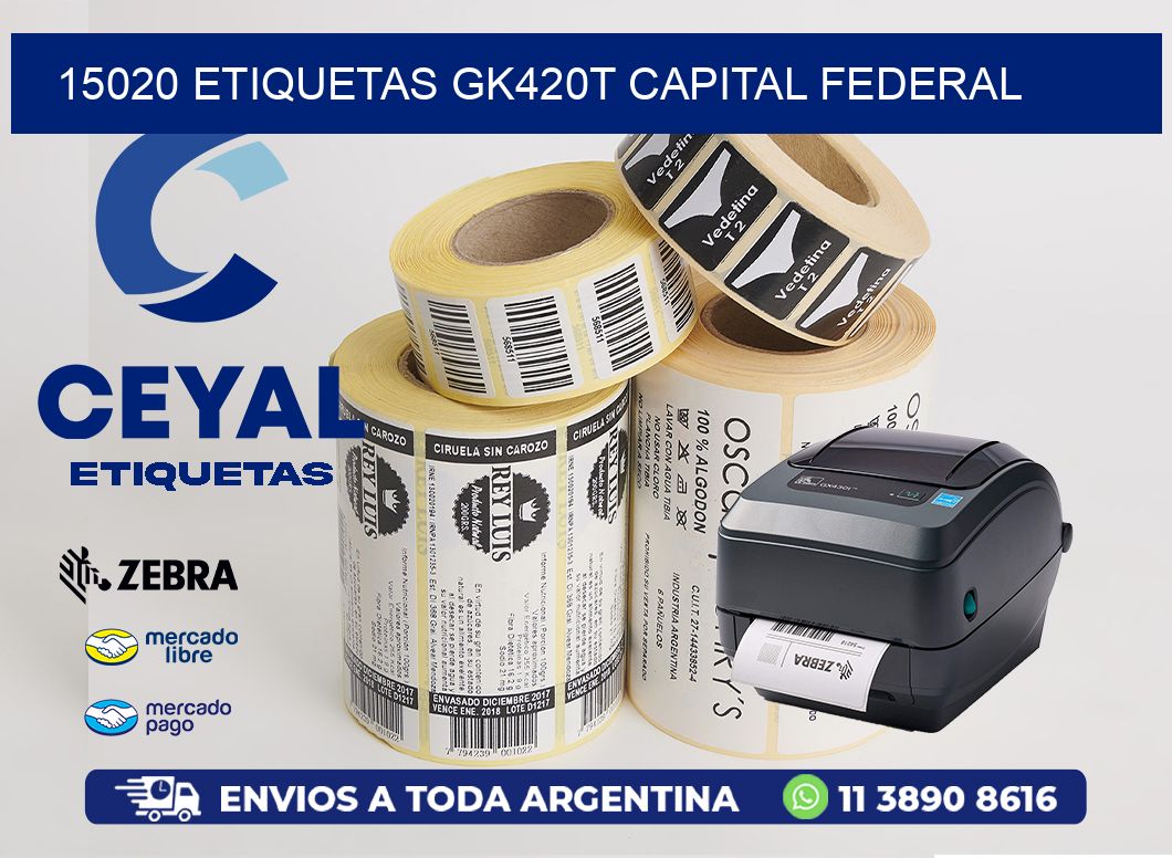 15020 ETIQUETAS GK420T CAPITAL FEDERAL