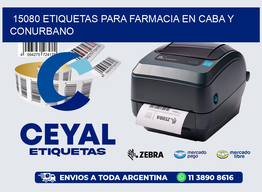 15080 ETIQUETAS PARA FARMACIA EN CABA Y CONURBANO