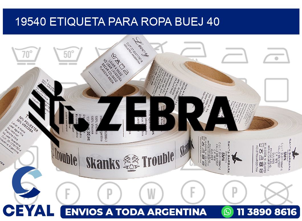 19540 ETIQUETA PARA ROPA BUEJ 40