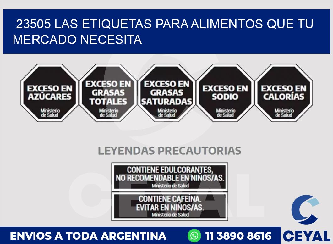 23505 LAS ETIQUETAS PARA ALIMENTOS QUE TU MERCADO NECESITA