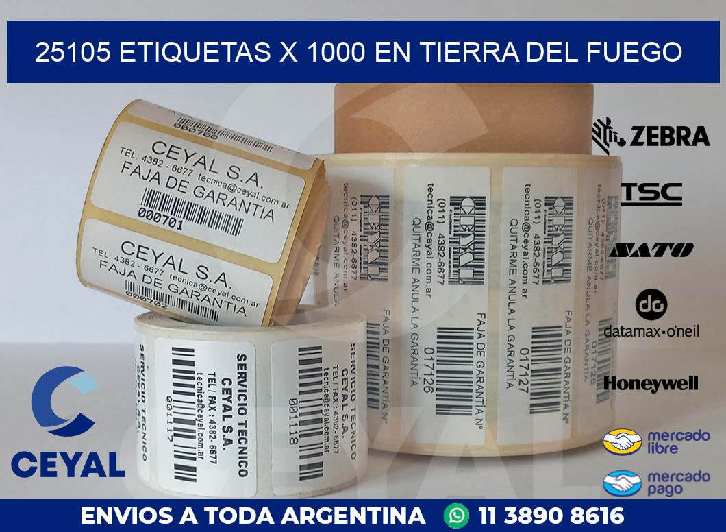 25105 ETIQUETAS X 1000 EN TIERRA DEL FUEGO