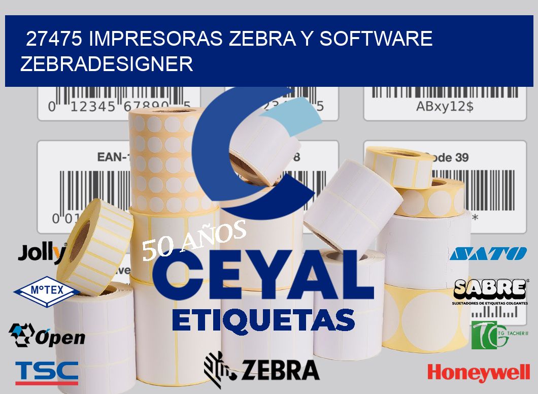 27475 Impresoras Zebra y Software zebradesigner