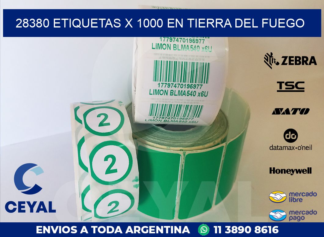 28380 ETIQUETAS X 1000 EN TIERRA DEL FUEGO