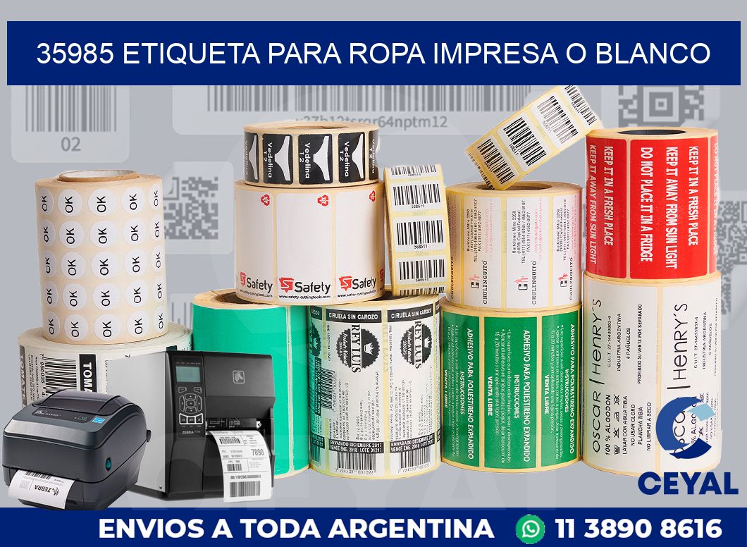 35985 ETIQUETA PARA ROPA IMPRESA O BLANCO