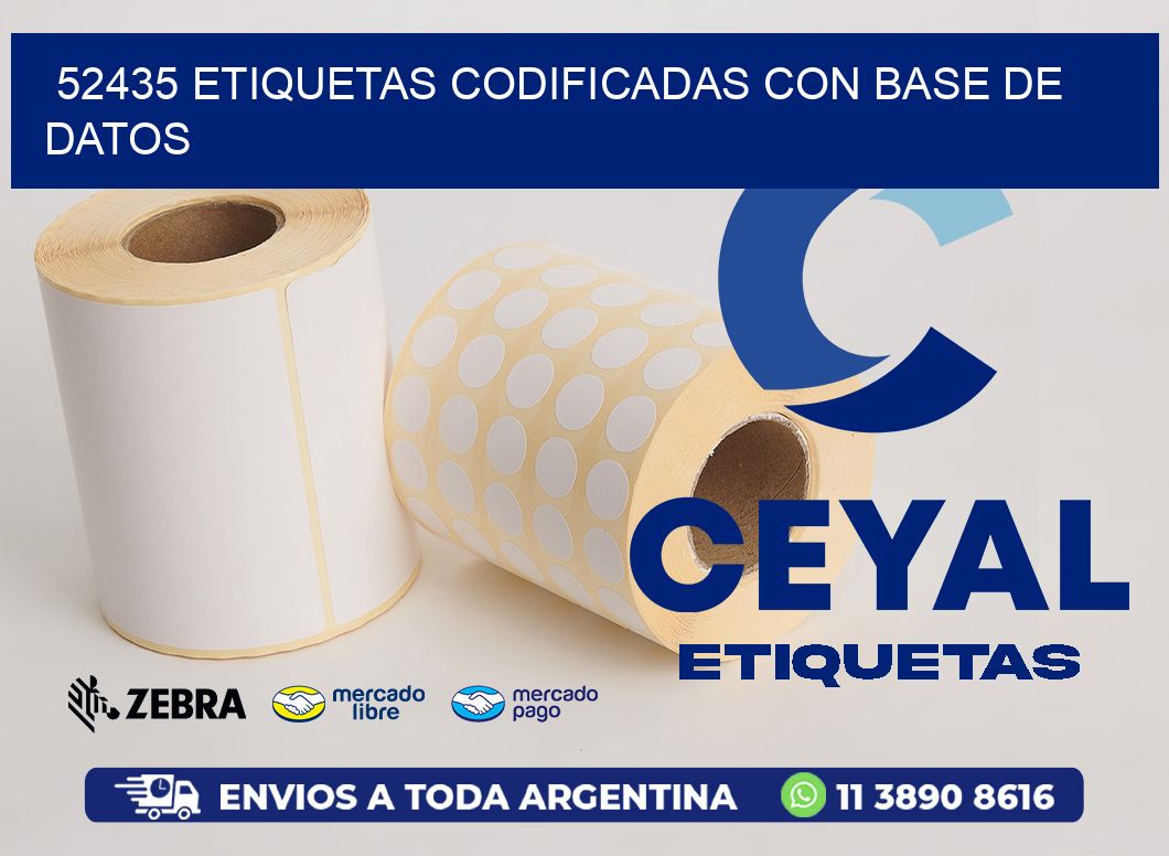 52435 etiquetas codificadas con base de datos