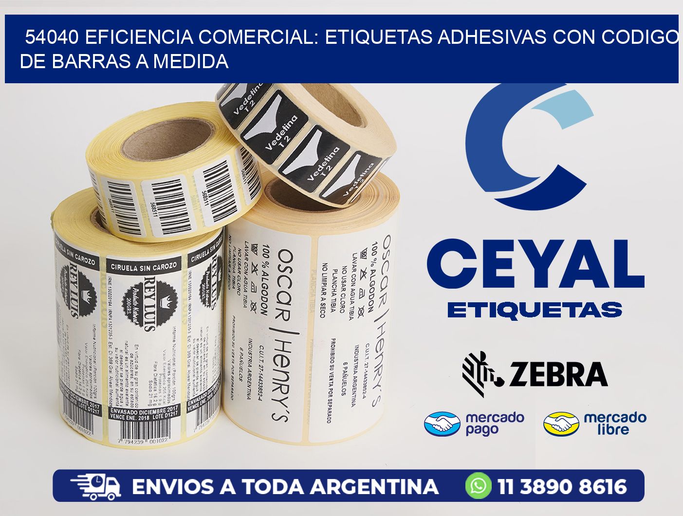 54040 EFICIENCIA COMERCIAL: ETIQUETAS ADHESIVAS CON CODIGO DE BARRAS A MEDIDA