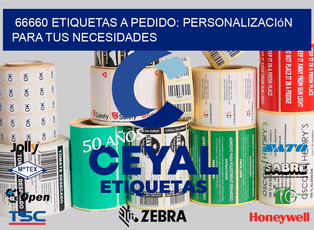 66660 Etiquetas a Pedido: Personalización para tus Necesidades