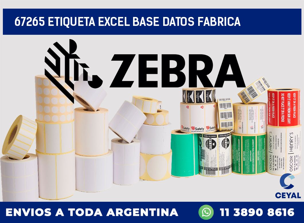 67265 etiqueta excel base datos fabrica