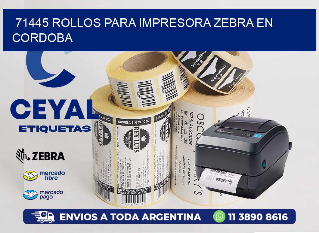71445 ROLLOS PARA IMPRESORA ZEBRA EN CORDOBA
