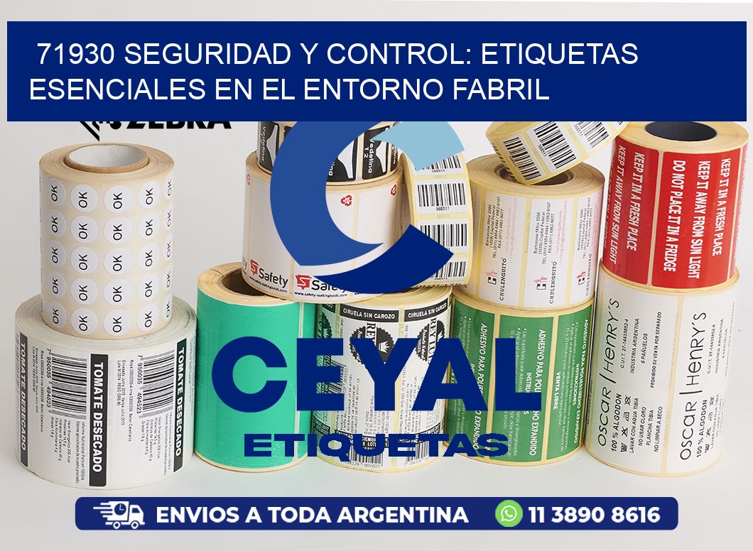 71930 Seguridad y Control: Etiquetas Esenciales en el Entorno Fabril