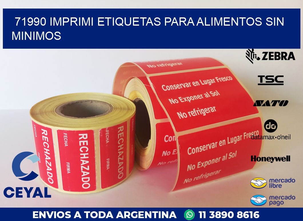 71990 IMPRIMI ETIQUETAS PARA ALIMENTOS SIN MINIMOS