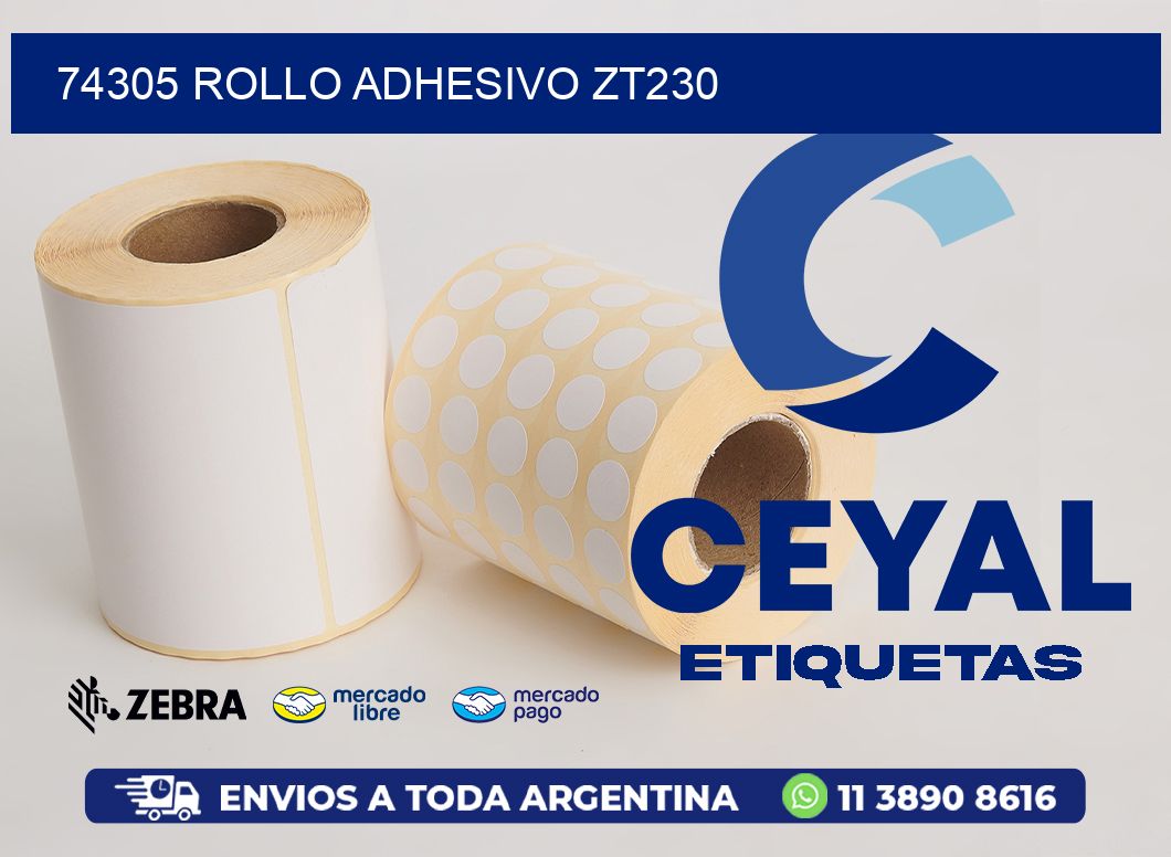 74305 ROLLO ADHESIVO ZT230