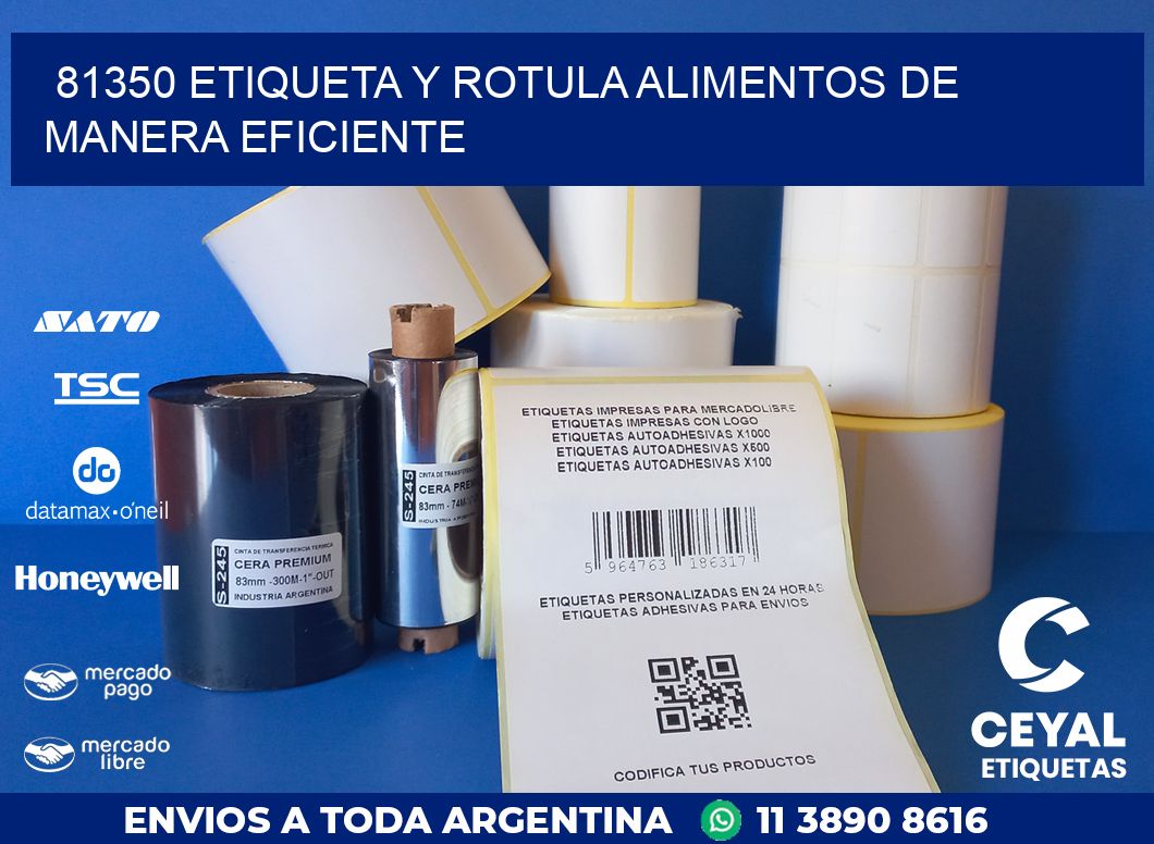 81350 ETIQUETA Y ROTULA ALIMENTOS DE MANERA EFICIENTE