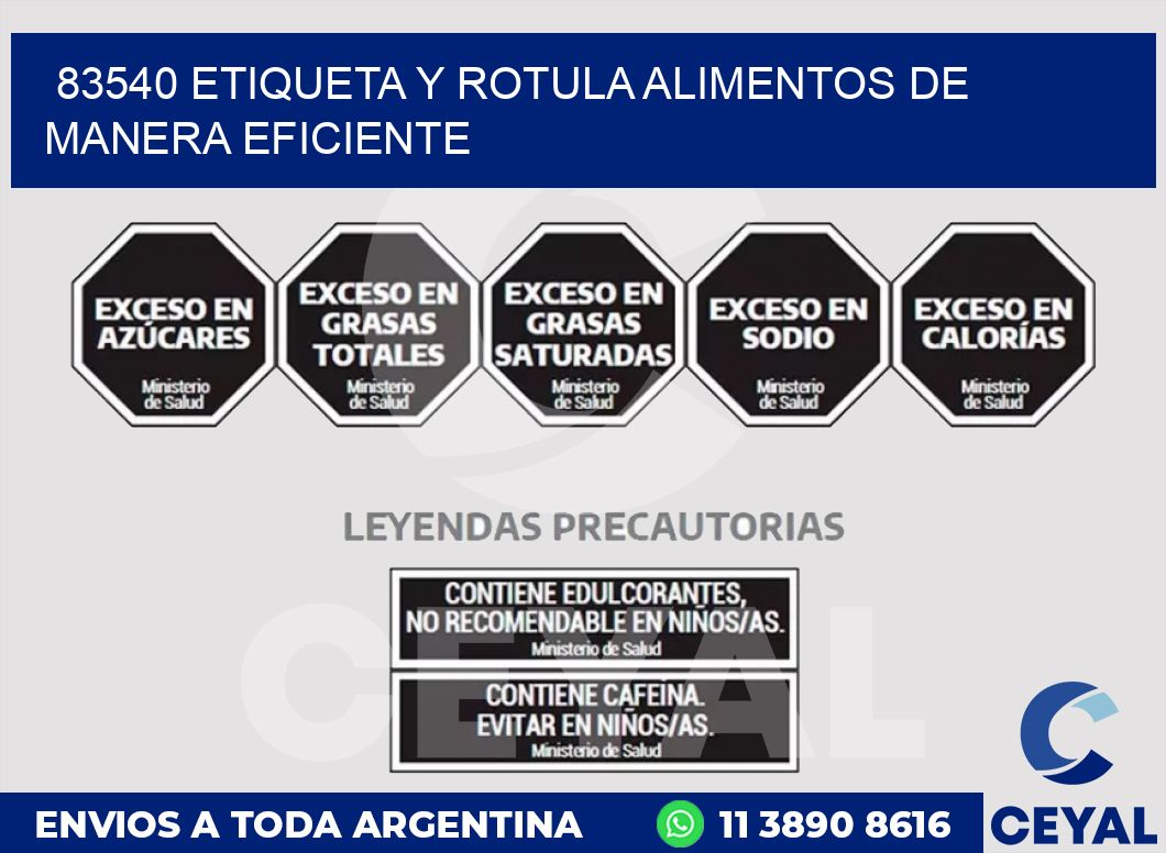 83540 ETIQUETA Y ROTULA ALIMENTOS DE MANERA EFICIENTE